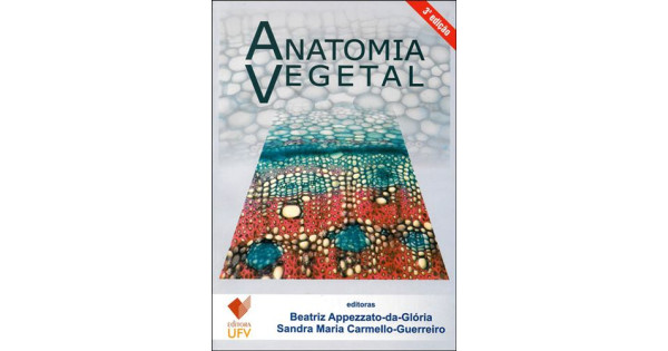 Livro Anatomia Vegetal Appezzato Da Gloria Pdf Resenhas De Livros 2847