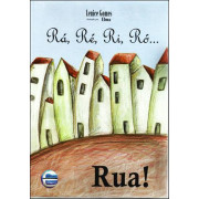 Rá, Ré, Rí, Ró... Rua!