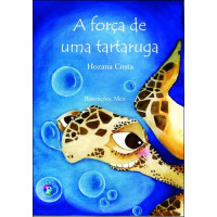 A Força da Tartaruga