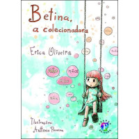 Betina, a colecionadora