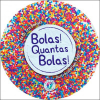 Bolas! Quantas Bolas!