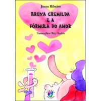 Bruxa Cremilda e a Fórmula do Amor