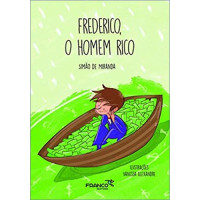 Frederico, o Homem Rico