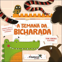 A Semana da Bicharada