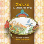 Xakxó - A Lenda do Fogo