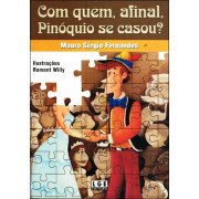 Com Quem, Afinal, Pinóquio Se Casou?