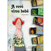 A Vovó virou Bebê