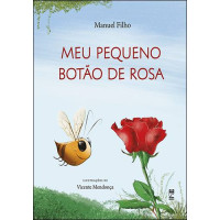 Meu pequeno botão de rosa